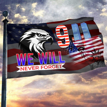 Load image into Gallery viewer, 911 We Will Never Forget Eagle Flag