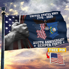 Load image into Gallery viewer, U.S. Navy 250 Years Anniversary Flag with FREE American Pin