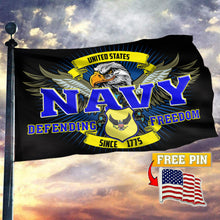 Load image into Gallery viewer, Navy Defending Freedom Since 1775 Flag with FREE American Pin