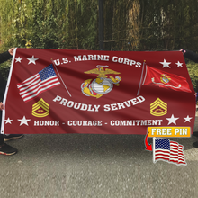 Load image into Gallery viewer, US Marine Corps Proudly Served Flag with FREE American Pin