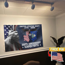 Load image into Gallery viewer, U.S. Navy 250 Years Anniversary Flag with FREE American Pin