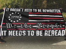 Load image into Gallery viewer, It Doesn't Need To Be Rewritten Flag