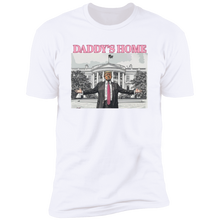 Load image into Gallery viewer, Trump Daddy's Home T-Shirt