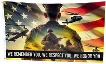 Load image into Gallery viewer, We Remember You, We Respect You Flag