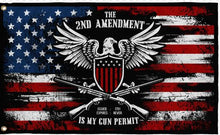 Load image into Gallery viewer, Respect The Look - It's My Gun Permit - 2nd Amendment Flag
