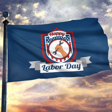 Load image into Gallery viewer, Celebration Of Labor Day Flag
