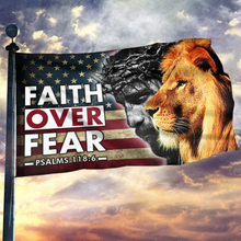 Load image into Gallery viewer, Faith Over Fear Flag