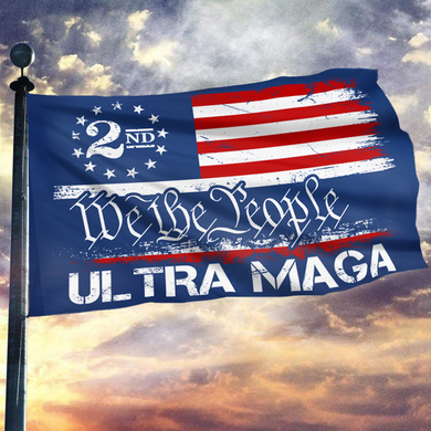 We The People ULTRA MAGA Blue Flag