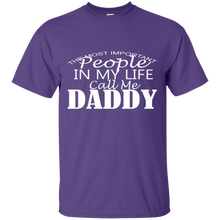 Load image into Gallery viewer, Father's Day Gift - People In My Life Call Me Daddy - Mens T Shirt
