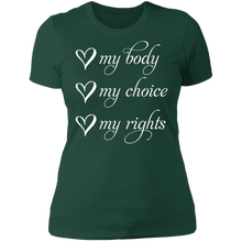 Load image into Gallery viewer, My Body My Choice My Rights Boyfriend T-Shirt