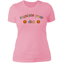 Load image into Gallery viewer, Regulate Your D*ck Boyfriend T-Shirt