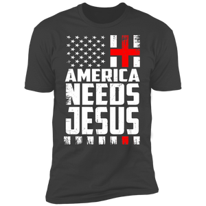 America Needs Jesus T-shirt