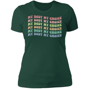 My Body My Choice Boyfriend T-Shirt