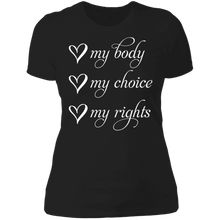Load image into Gallery viewer, My Body My Choice My Rights Boyfriend T-Shirt
