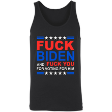 Load image into Gallery viewer, Fck Biden & Fck You For Voting For Him