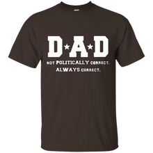 Load image into Gallery viewer, Father's Day Gift - DAD Always Correct - Mens T Shirt