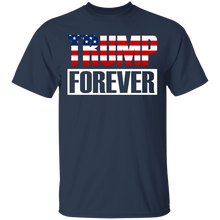 Load image into Gallery viewer, Trump Forever Apparel