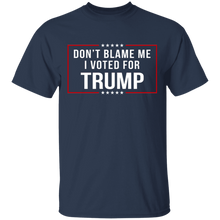 Load image into Gallery viewer, Don't Blame Me Shirt