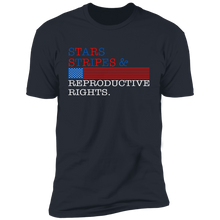 Load image into Gallery viewer, Stars Stripes & Reproductive Rights T-Shirt
