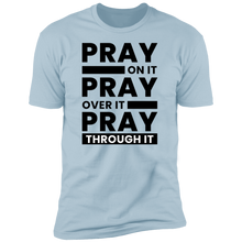 Load image into Gallery viewer, Pray On It T-Shirt