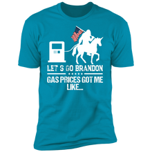 Load image into Gallery viewer, Let's Go Brandon Gas Prices Got Me T-shirt