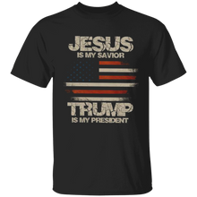 Load image into Gallery viewer, Jesus Is My Savior Trump Is My President Apparel