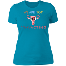 Load image into Gallery viewer, We Are Not OVARYacting Boyfriend T-shirt
