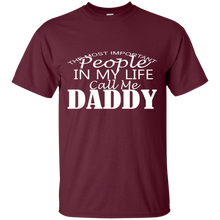 Load image into Gallery viewer, Father's Day Gift - People In My Life Call Me Daddy - Mens T Shirt