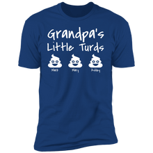 Load image into Gallery viewer, Grandpa's Little Turds Personalized T-shirt
