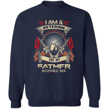 Load image into Gallery viewer, I Am A Veteran Like My Father Before Me