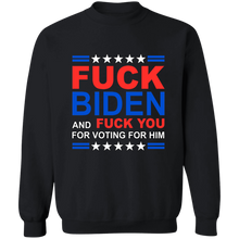 Load image into Gallery viewer, Fck Biden & Fck You For Voting For Him