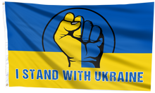 Load image into Gallery viewer, I Stand With Ukraine Fist Ukrainian Support Flag