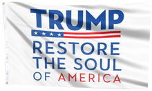 Load image into Gallery viewer, Trump Restore The Soul Of America Flag