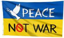 Load image into Gallery viewer, Ukraine Peace Not War Flag