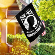 Load image into Gallery viewer, POW MIA - You Are Not Forgotten House Flag