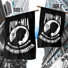 Load image into Gallery viewer, POW MIA - You Are Not Forgotten House Flag