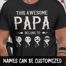 Load image into Gallery viewer, This Awesome Papa Belong To Personalized T-shirt