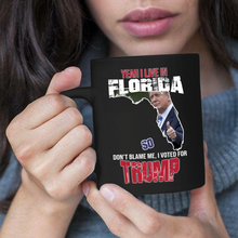 Load image into Gallery viewer, Yeah! I Live In Florida 11 oz. Black Mug