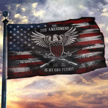 Load image into Gallery viewer, Respect The Look - It's My Gun Permit - 2nd Amendment Flag
