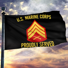 Load image into Gallery viewer, U.S. Marine Corps Proudly Served - Sergeant Flag