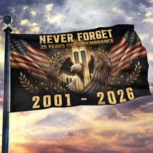 Load image into Gallery viewer, Never Forget - 25 Years of Remembrance USA Flag