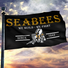 Load image into Gallery viewer, SEABEES We Build We Fight Since 1942 Flag