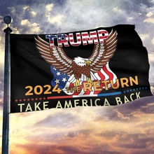 Load image into Gallery viewer, Trump 2024 The Return Take America Back Flag
