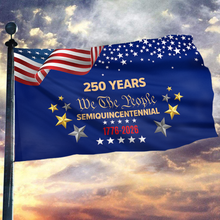 Load image into Gallery viewer, 250 Years – We The People Semiquincentennial Flag