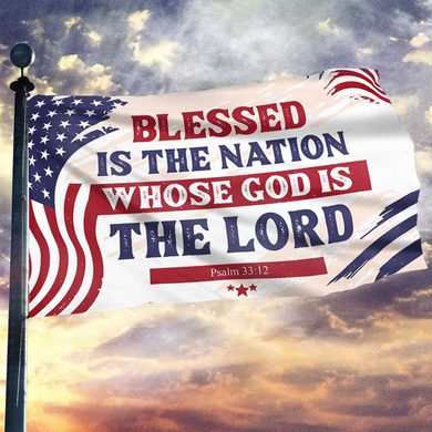Blessed Is The Nation Whose God Is The Lord Flag