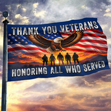 Load image into Gallery viewer, Thank You Veteran - Honoring All Who Served Flag