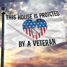 Load image into Gallery viewer, Veteran Protected Home Flag