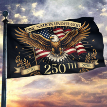 Load image into Gallery viewer, One Nation Under God 250th Eagle Flag