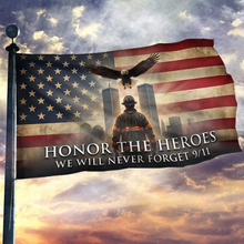 Load image into Gallery viewer, Honor The Heroes - We Will Never Forget Flag
