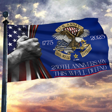 Load image into Gallery viewer, This We’ll Defend - U.S. Army 250th Anniversary Flag